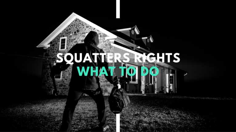 Squatters Rights: What You Need to Know