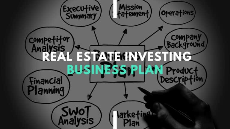 How to Create a Real Estate Investing Business Plan that Wins