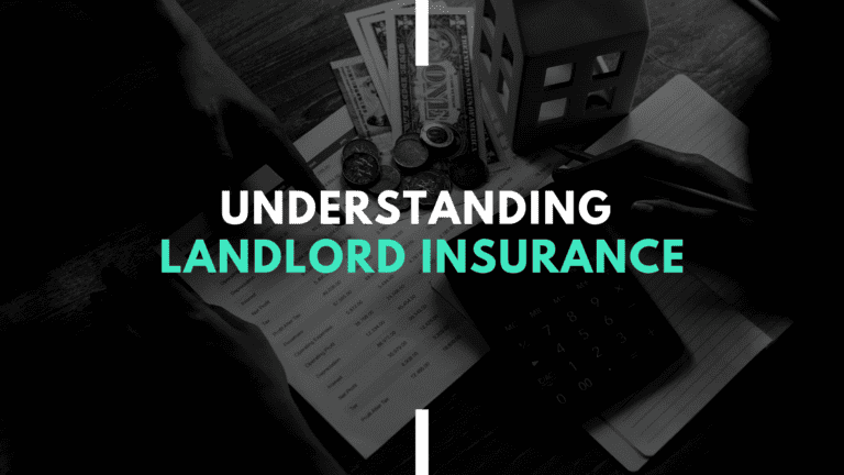 Understanding Insurance for Landlords